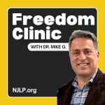 Dr. G's Freedom Clinic: When Bureaucrats Sit Between You and Your Doctor 